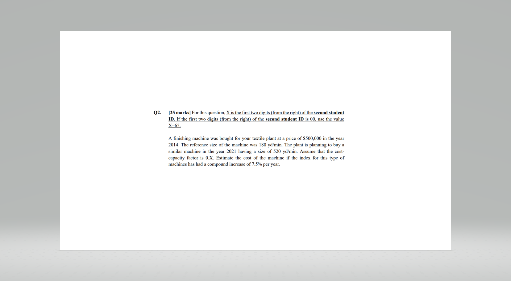 X = 98 Q2. [25 marks] For this question, X is the