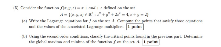 All the parts are complete (5) Consider the function f(x, y, 2)