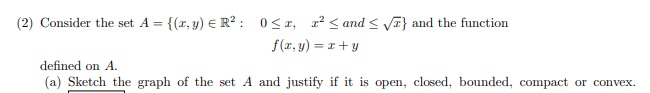 Using the second order conditions, classify the critical points found in the