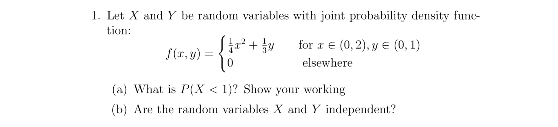  1. Let X and Y be random variables with joint probability