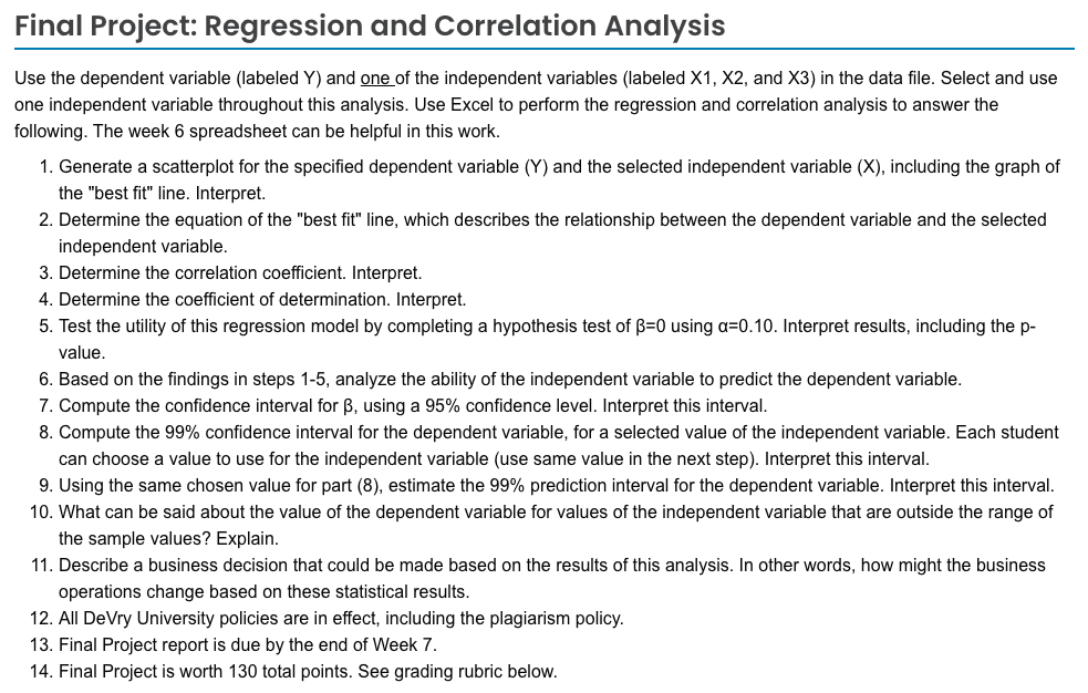 Link to data: https://docs.google.com/spreadsheets/d/1bOagDhO_6sJtboyb5o2tKZNtHvV94VWPxJhZzKCR28/edit?usp=sharingPLEASE ANSWER ALL STEPS 1-11 WITH EXPLANATION AND INCLUDE