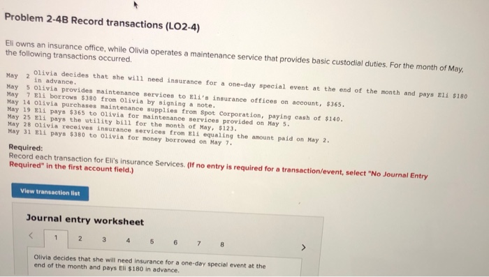  Problem 2-4B Record transactions (LO2-4) Ell owns an insurance office, while
