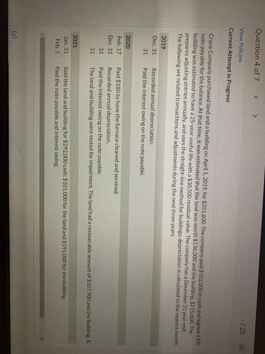  Question 4 of 7 > - / 20 View Policies Current