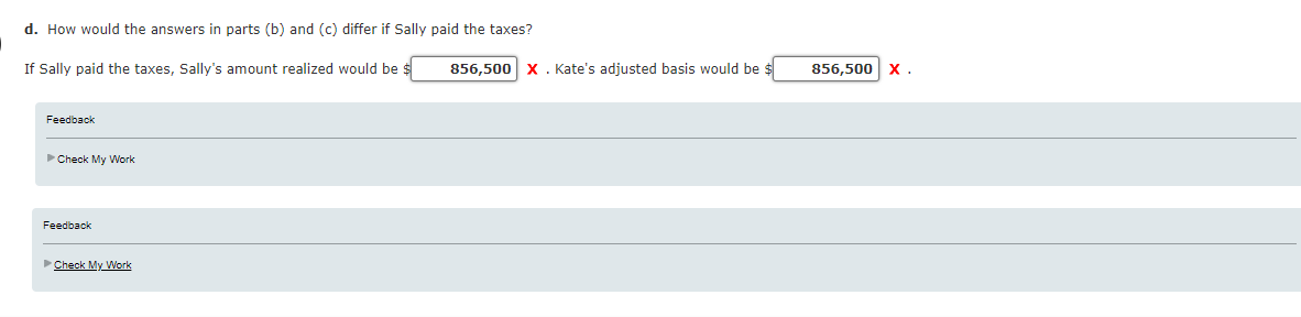  Exercise 13-26(Algorithmic)(L0.1) Sally owns real property for which the annual property