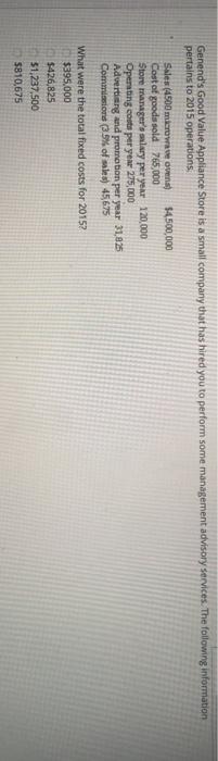  Genend's Good Value Appliance Store is a small company that has