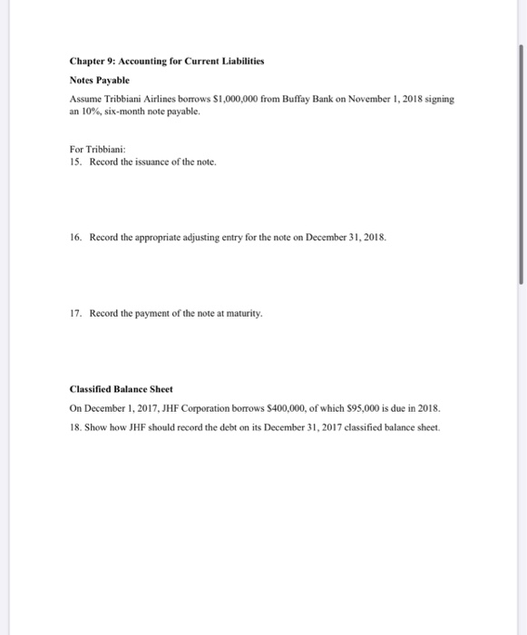  Chapter 9: Accounting for Current Liabilities Notes Payable Assume Tribbiani Airlines