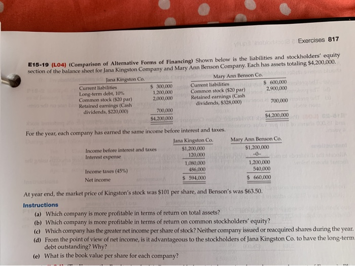 help ne please Yaoblorooe e Exercises 817 E15-19 (LO4) (Comparison of Alternative