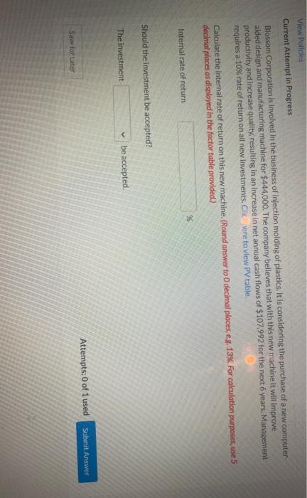  View Policies Current Attempt in Progress Blossom Corporation is involved in