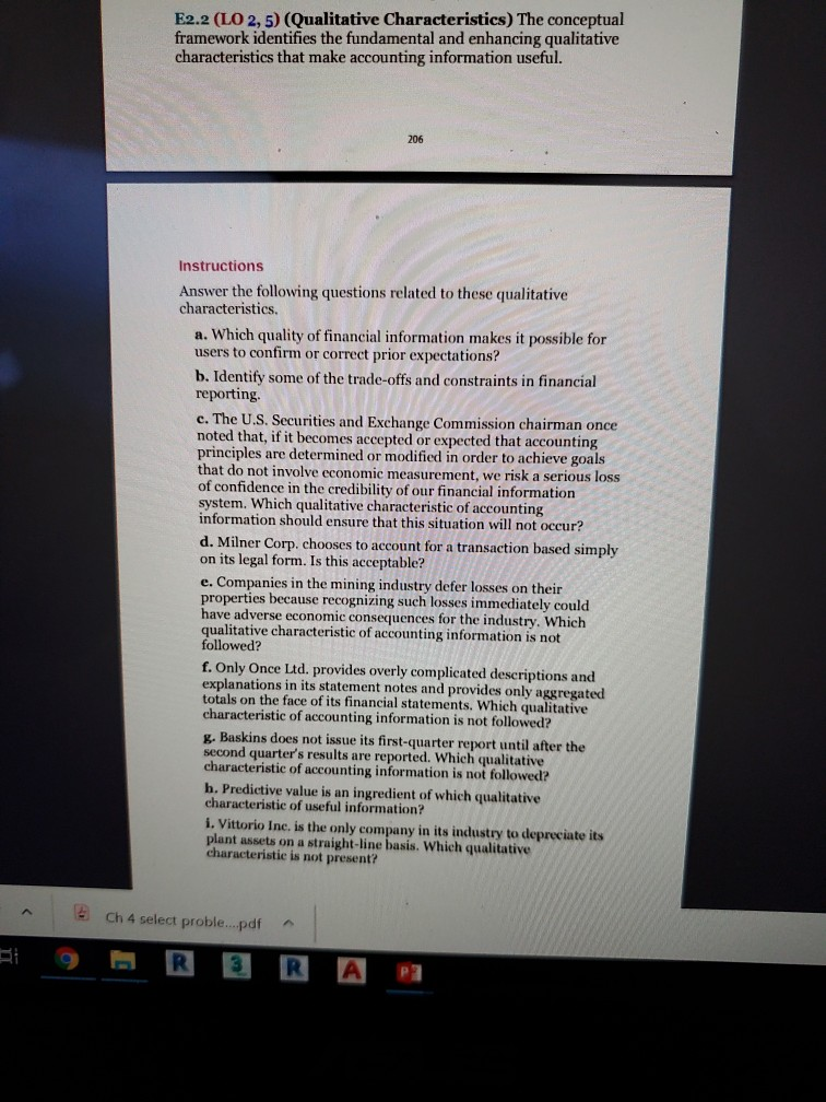  E2.2 (LO 2,5) (Qualitative Characteristics) The conceptual framework identifies the fundamental