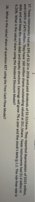  question 28 plz 27. Texas Instruments had an EPS of $3.20