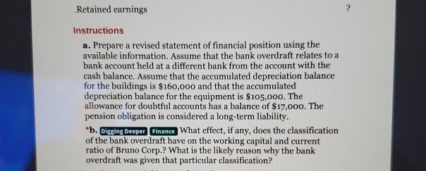 Corp. has decided to expand its 589 operations. The bookkeeper recently completed