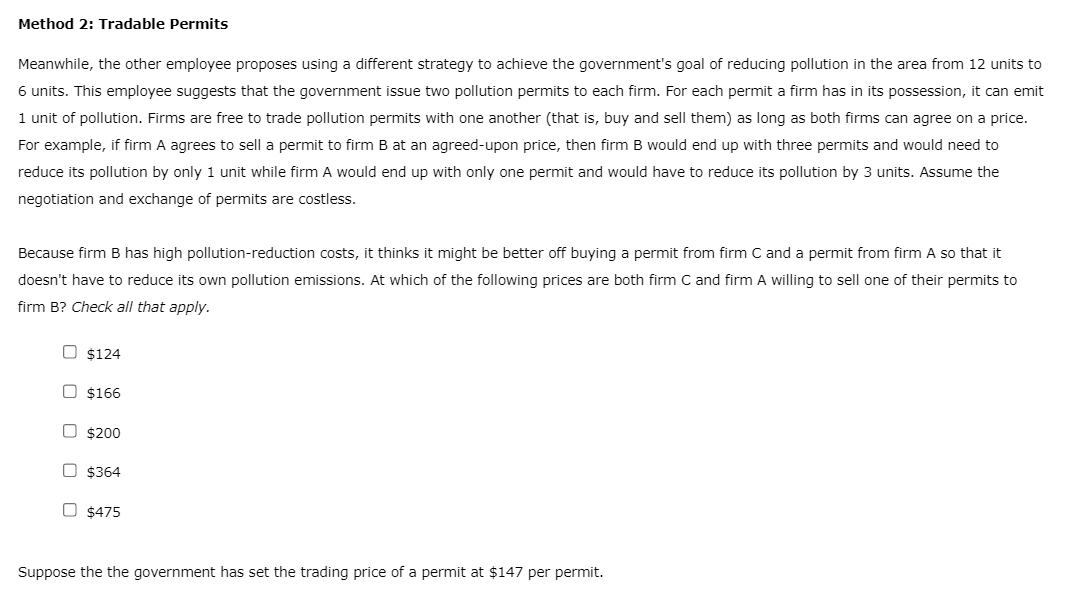 Presently, each firm creates 4 units of pollution in the area, for