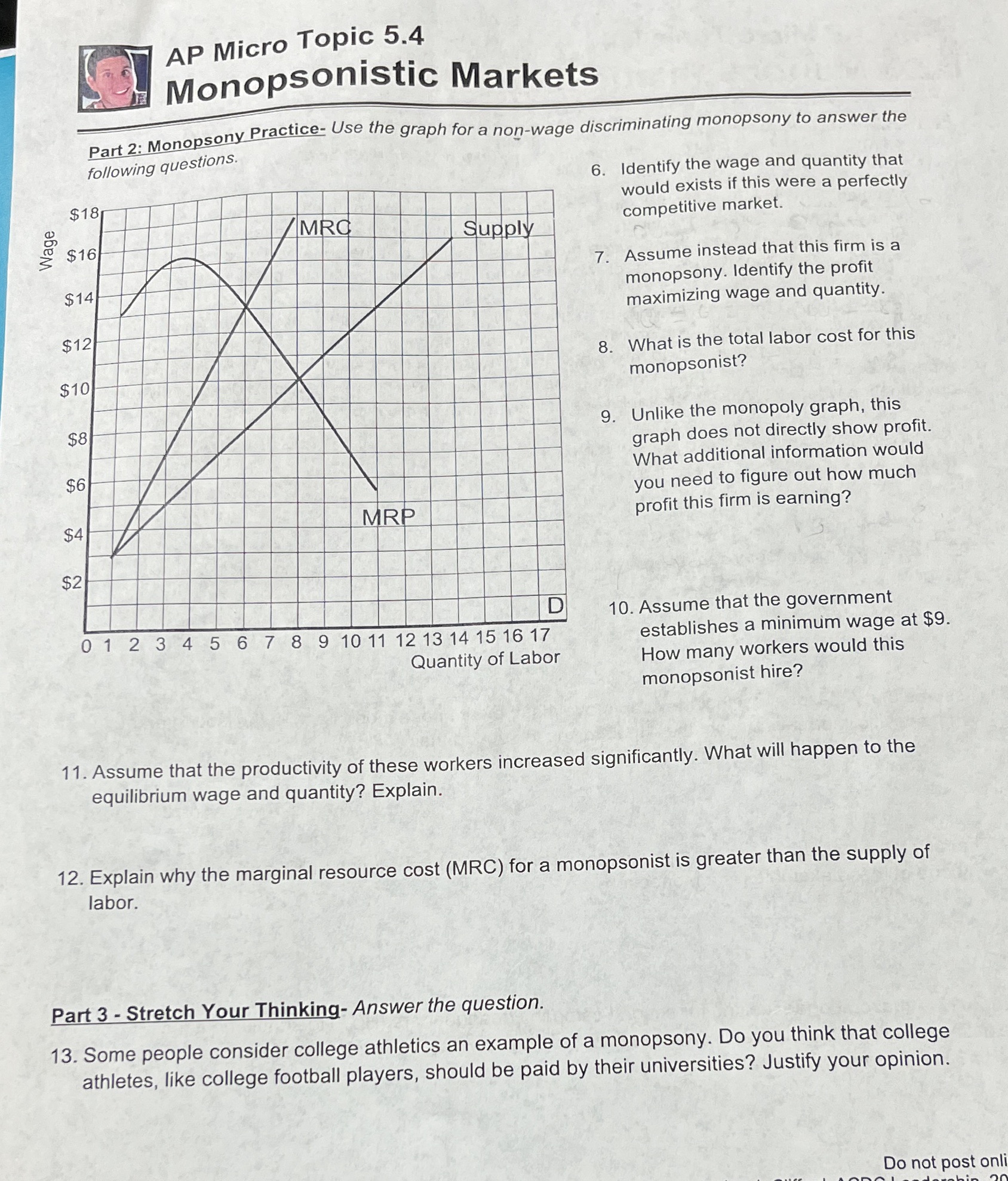 Please complete all questions thanks . AP Micro Topic 5.4 Monopsonistic Markets