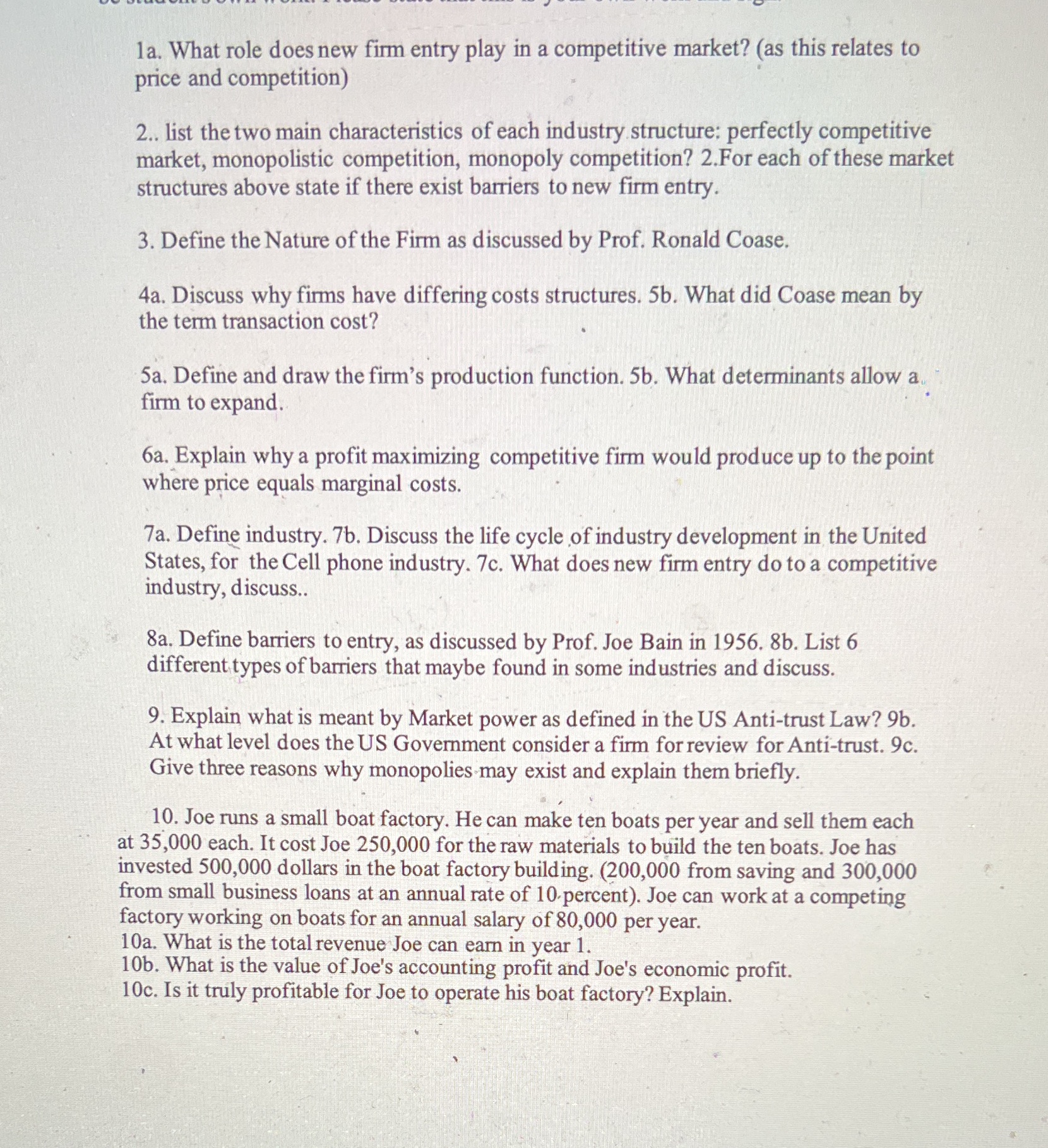  la. What role does new firm entry play in a competitive