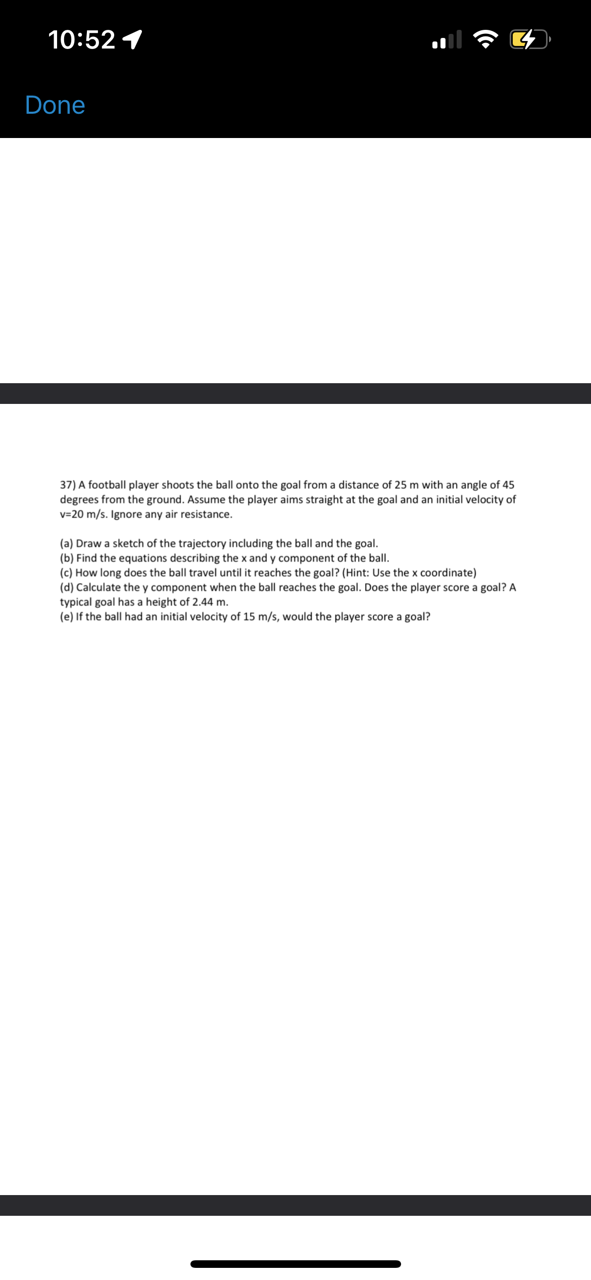 car to not slide up or down the embankment? A Draw a