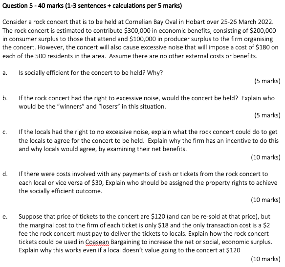  Question 5 - 40 marks (1-3 sentences + calculations per 5