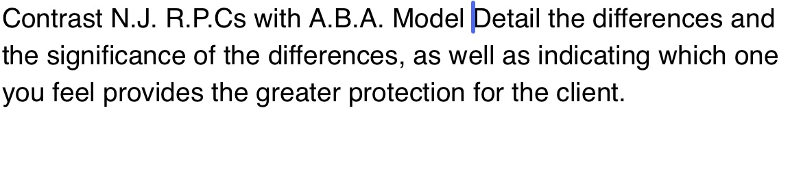 Contrast N.J. R.P.Cs with A.B.A. Model Detail the differences and the significance