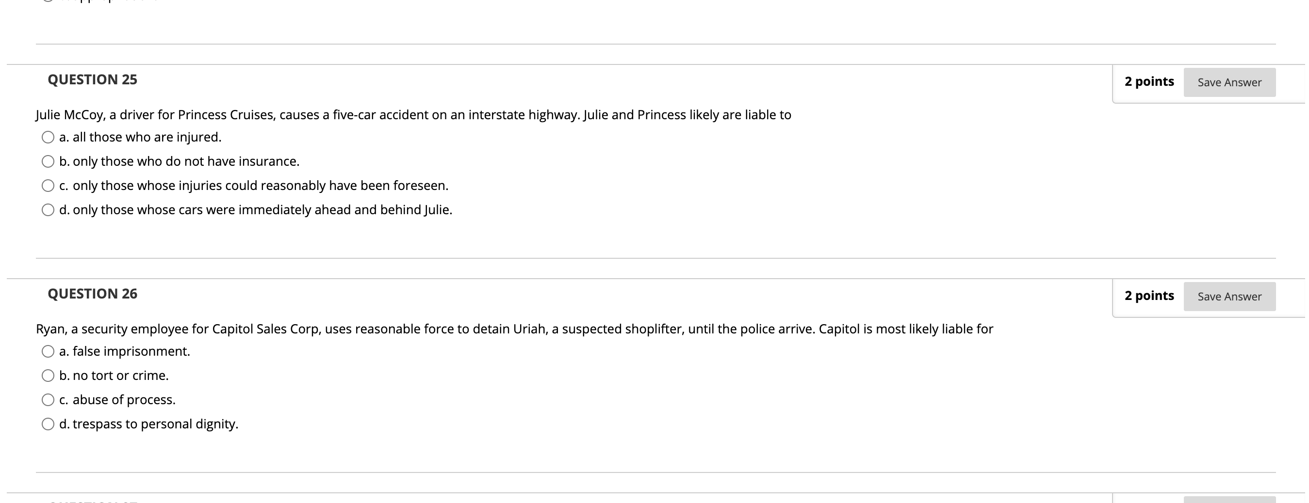 Nico is a passenger in a car driven by Owen, whose negligence