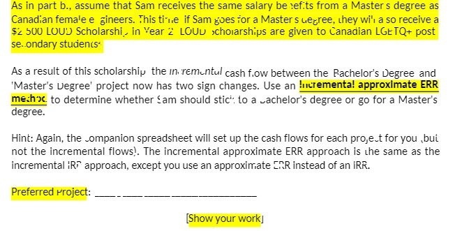  As in part b., assume that Sam receives the same salary