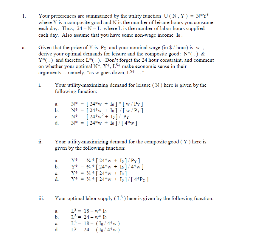  1. Your preferences are summarized by the utility function U (
