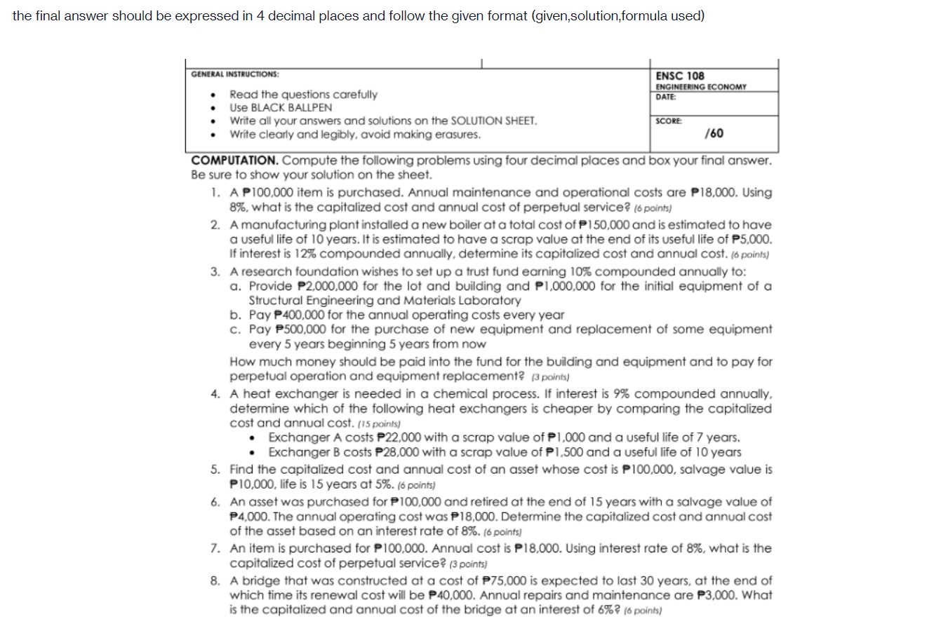 the final answer should be expressed in 4 decimal places and follow