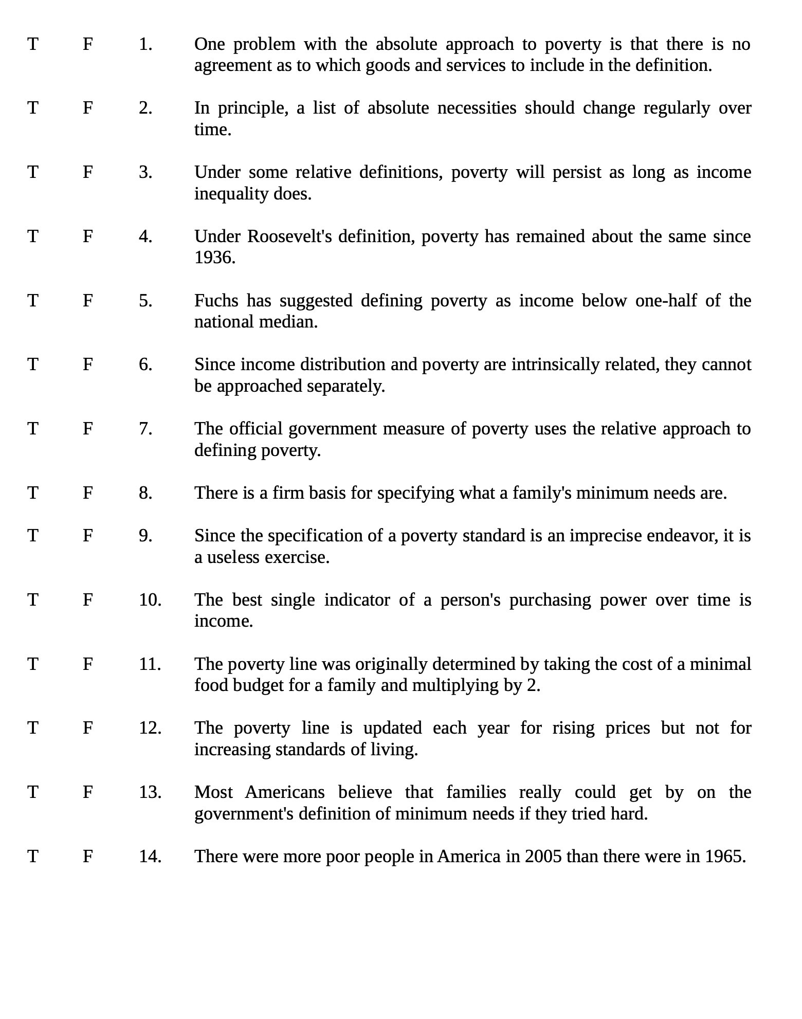 10. 11. 12. 13. 14. One problem with the absolute approach
