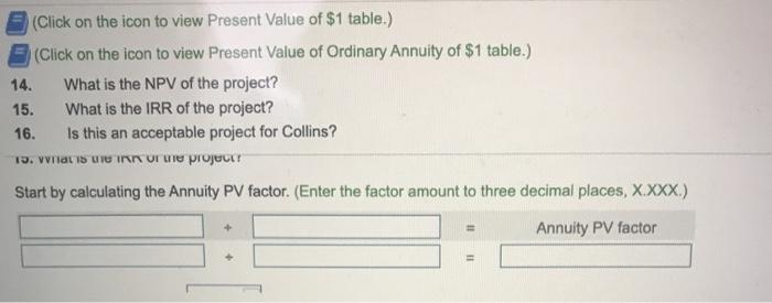 to view Present Value of $1 table) Click on the icon to
