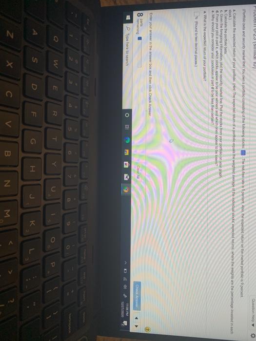  PIUVINT U-23 (51dl ) Question Help Portfolio beta and security marketine