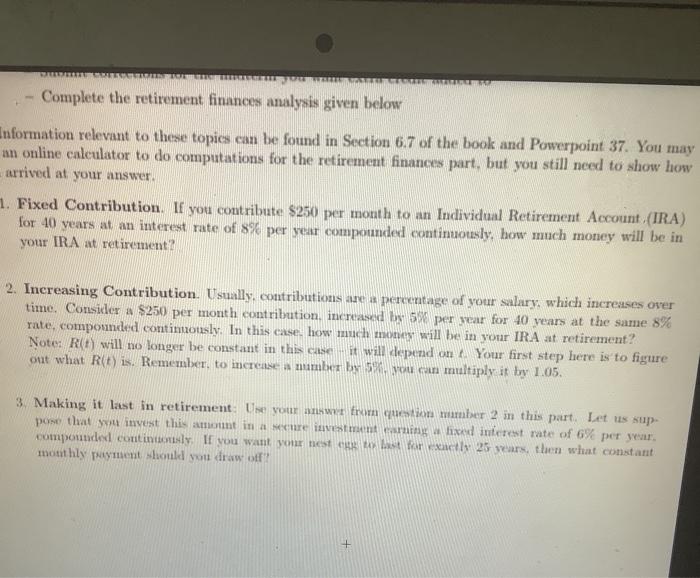  Complete the retirement finances analysis given below Information relevant to these