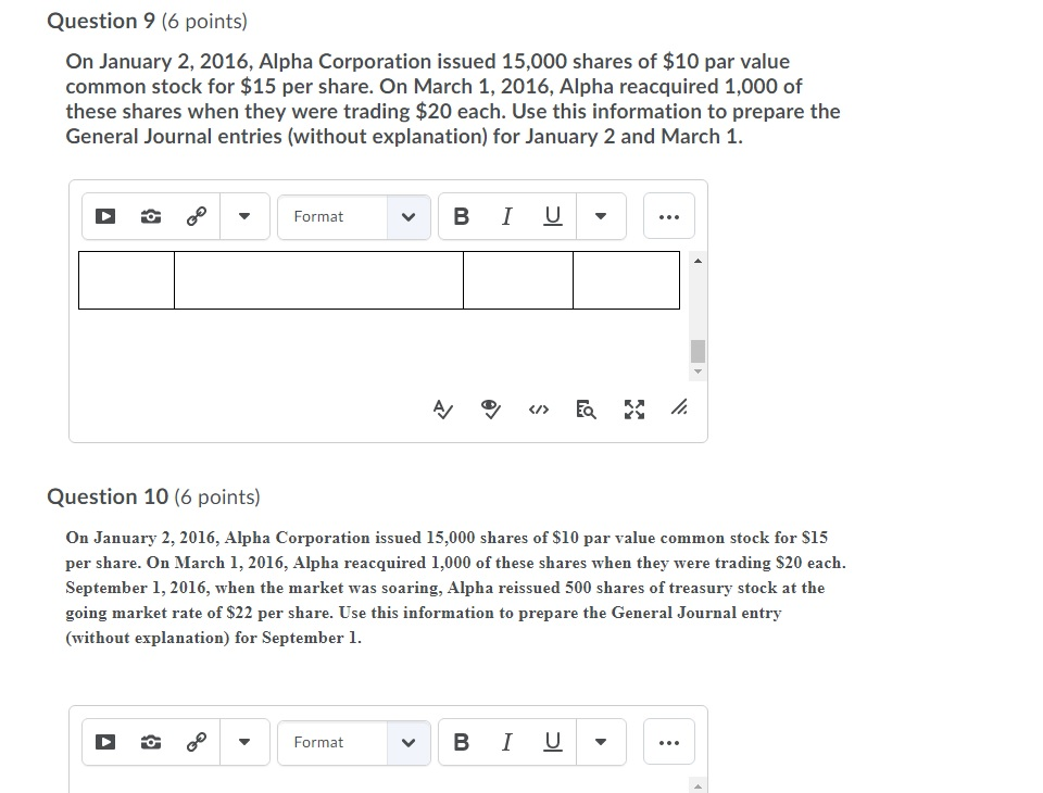 Question 9 (6 points) On January 2, 2016, Alpha Corporation issued