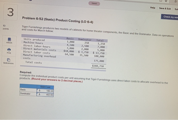  Help Save & Exit Sul Check my wo Problem 6-52 (Static)