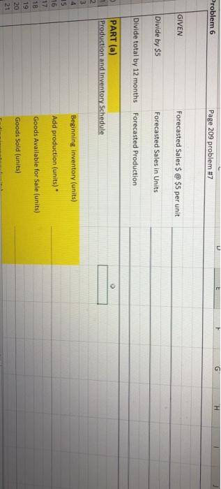 Corporation has forecasted the following monthly sales: $95,000 July..... $ 40,000 88,000