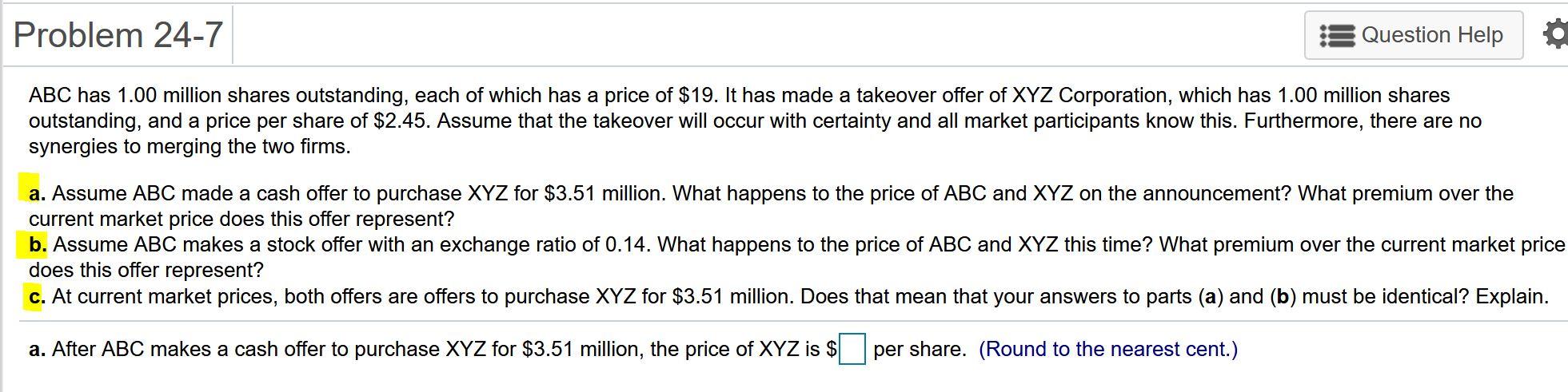 Answers a to c please Problem 24-7 Question Help ABC has 1.00