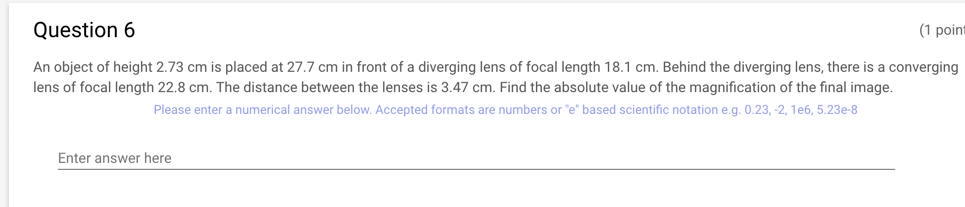 points) An object is located in air 22.2 cm from the vertex