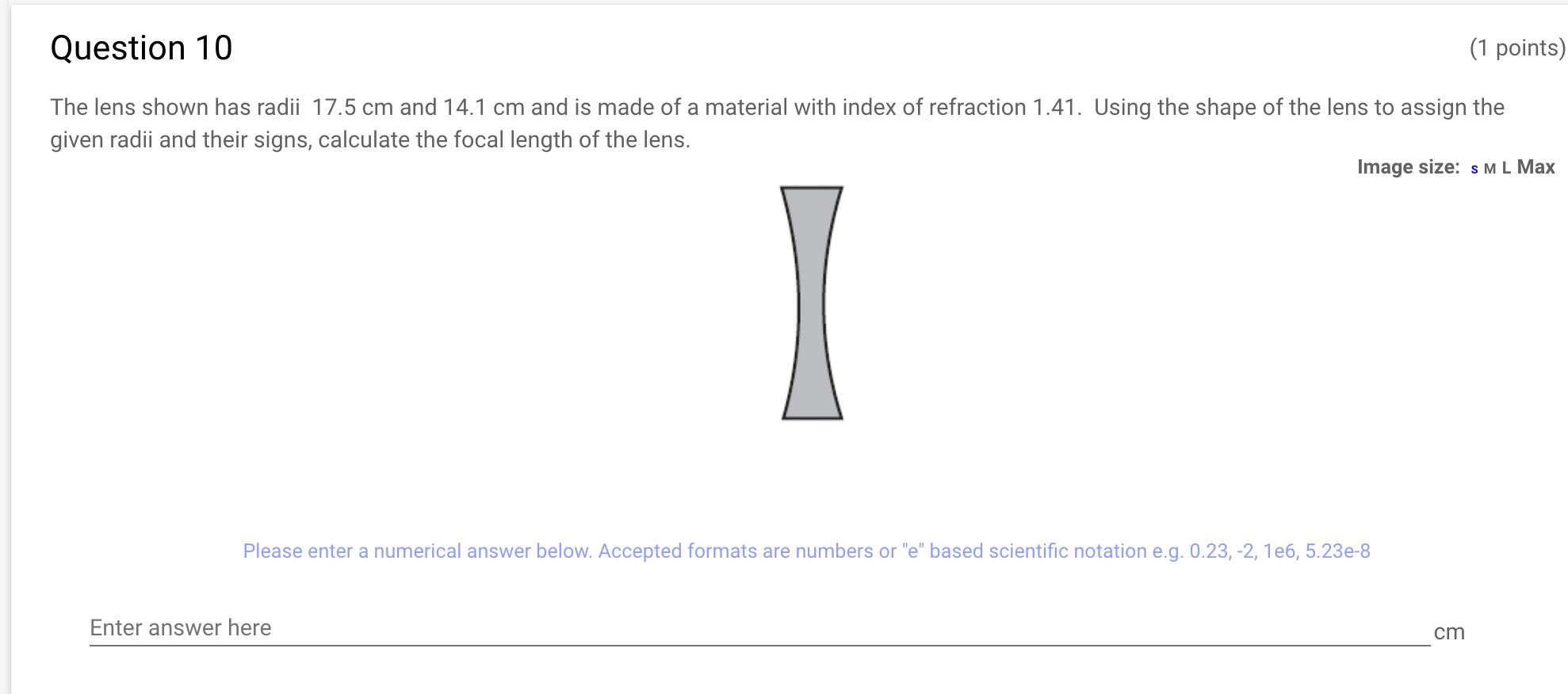 based scientic notation e.g. 0.23, *2, 1e6, 5.23e78 Enter answer here Question