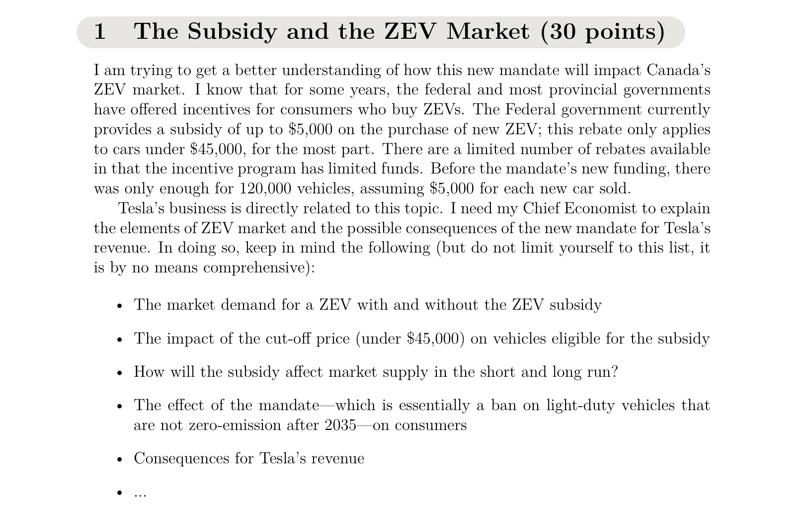 surplus, Taxes and Subsidies, and Consumer Behaviour. 3 Policy Evaluation (30 points)