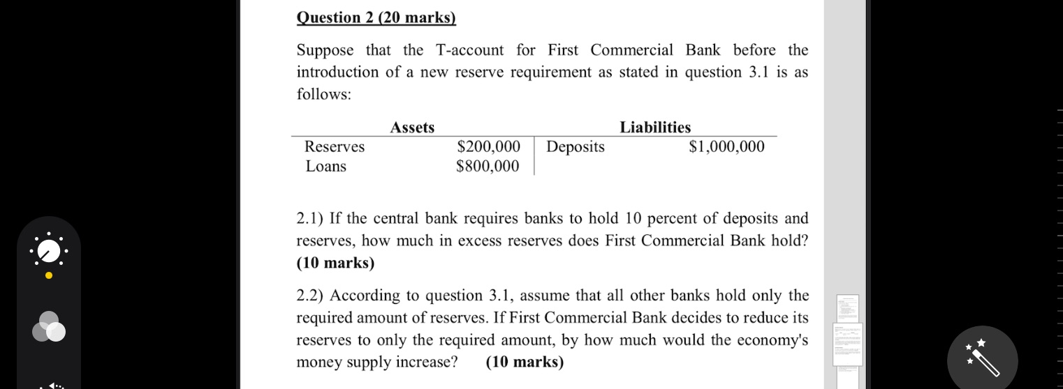  Question 2 [20 marks) Suppose that the T-account for First Commercial