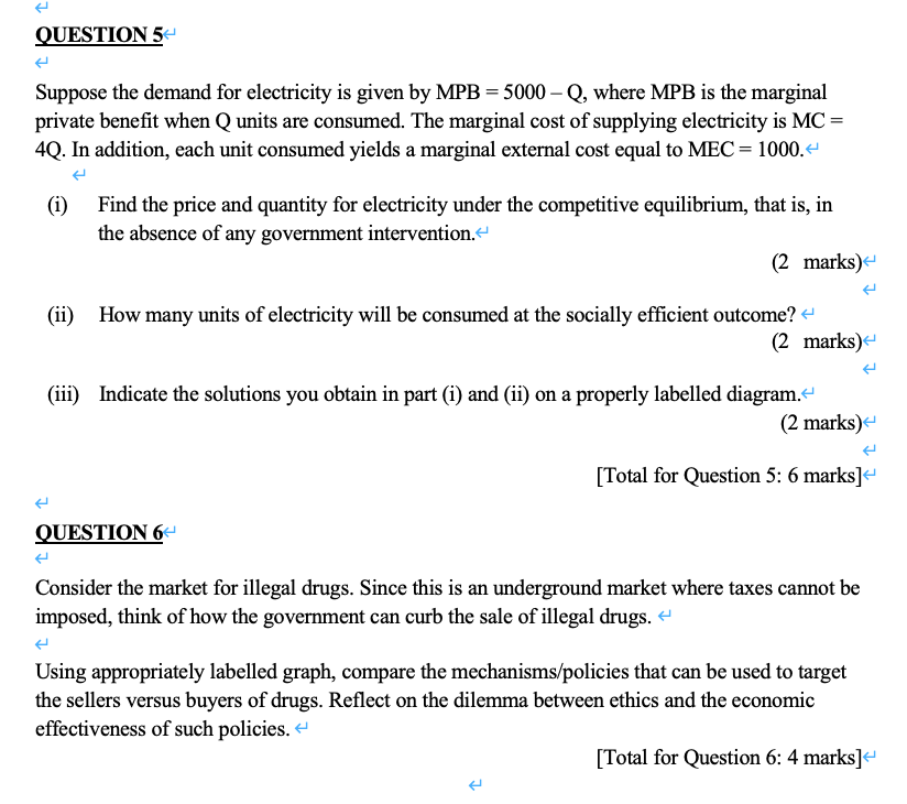 QUESTION 5- Suppose the demand for electricity is given by MPB