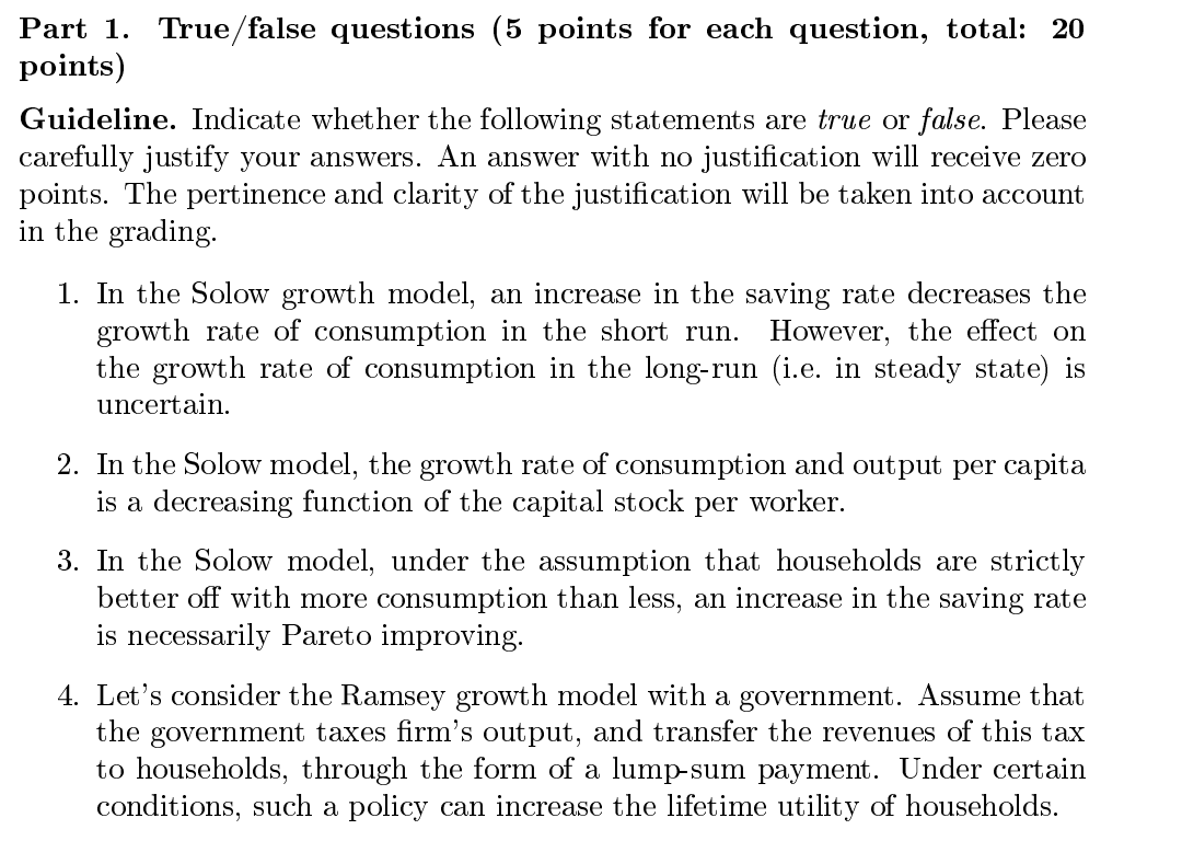 Part 1. True/false questions (5 points for each question, total: 20