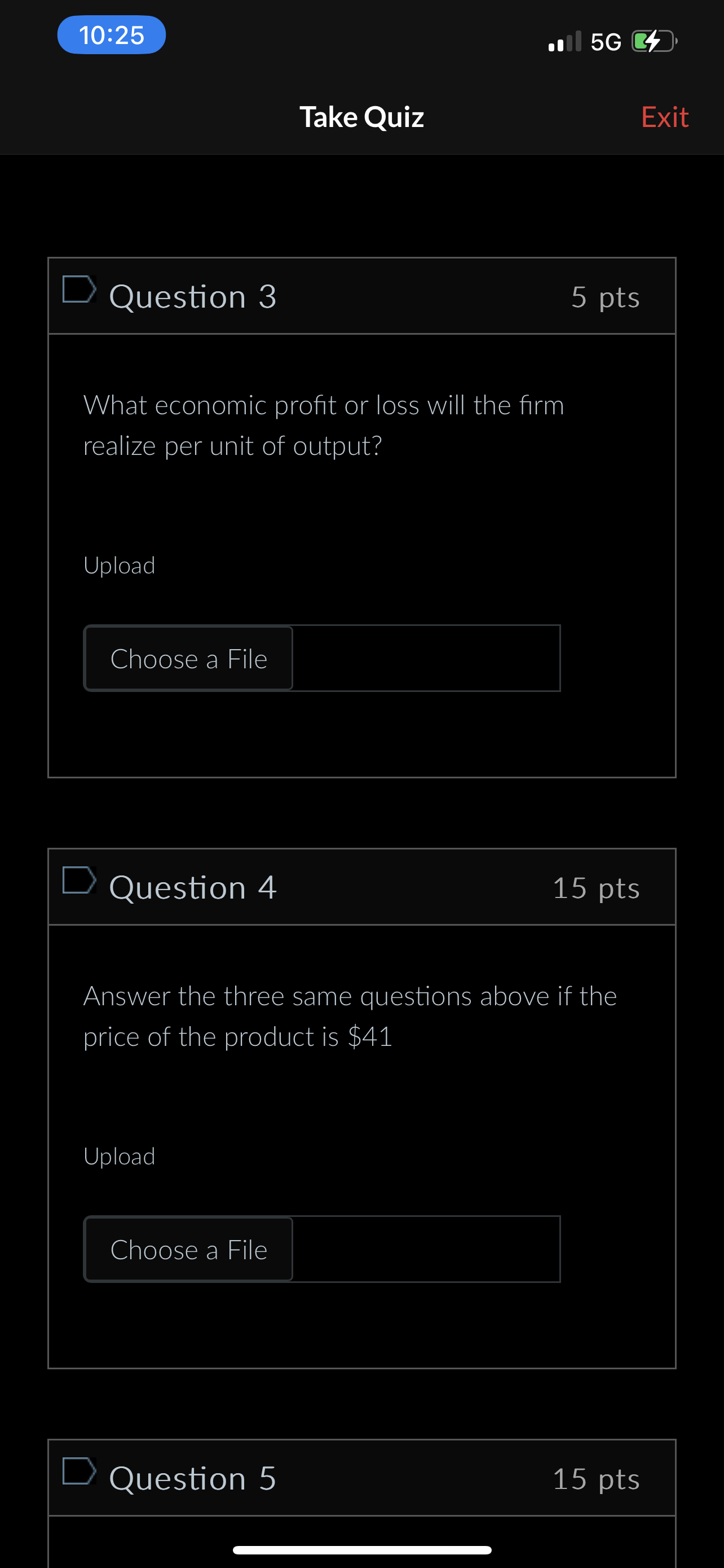  Take Quiz E Question 3 5 pts What economic prot or