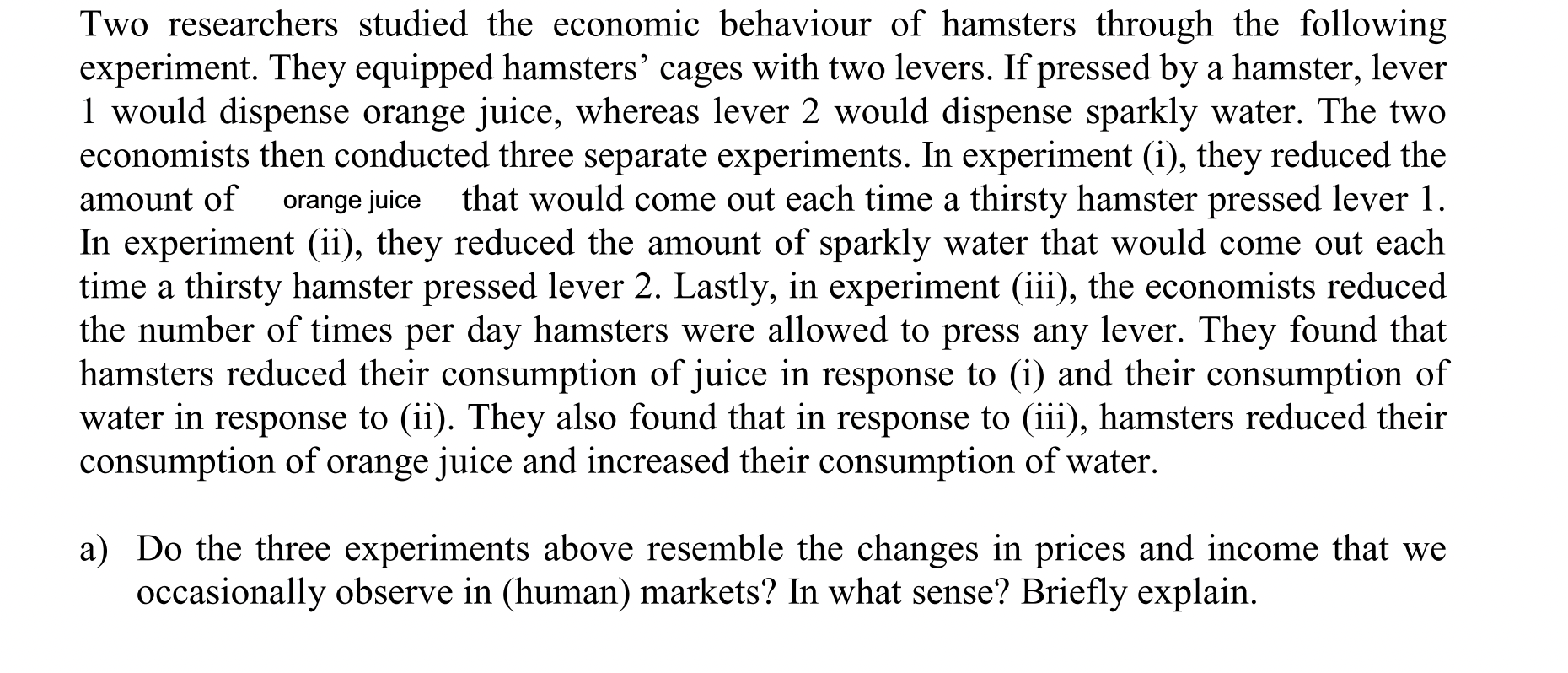 Please explain your answer thoroughly and make sure it is correct Two