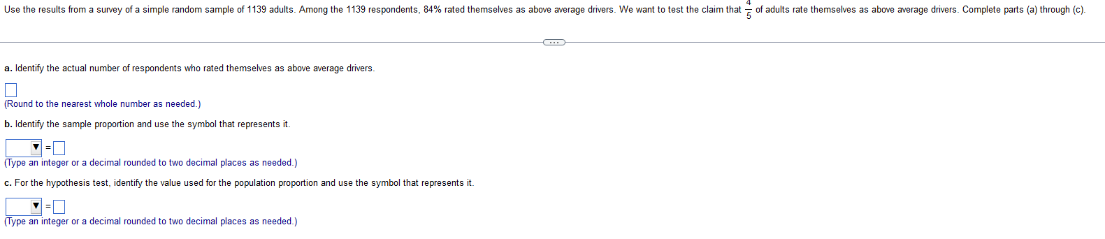 I need some help with this. Use the results from a survey