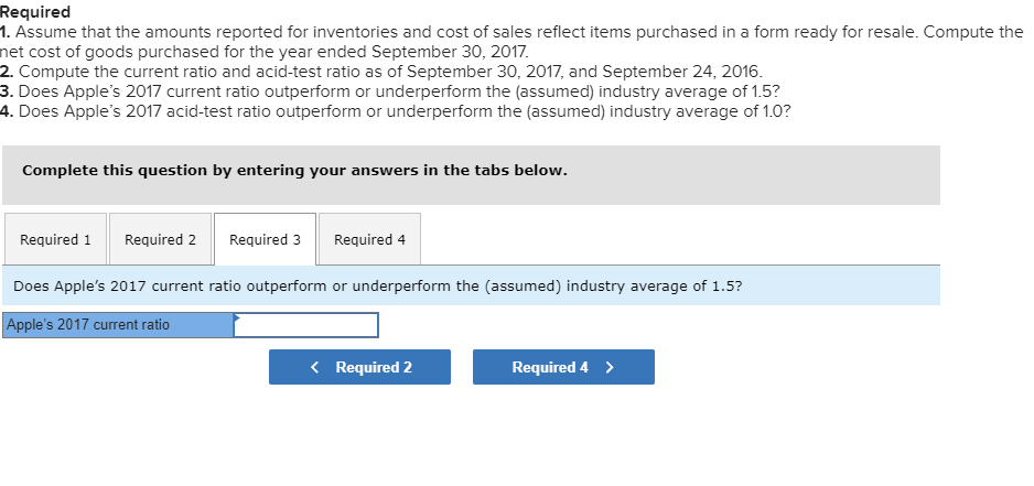 following. Required 1. Assume that the amounts reported for inventories and cost