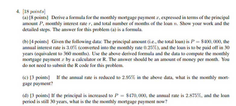  4. (18 points) (a) [8 points] Derive a formula for the