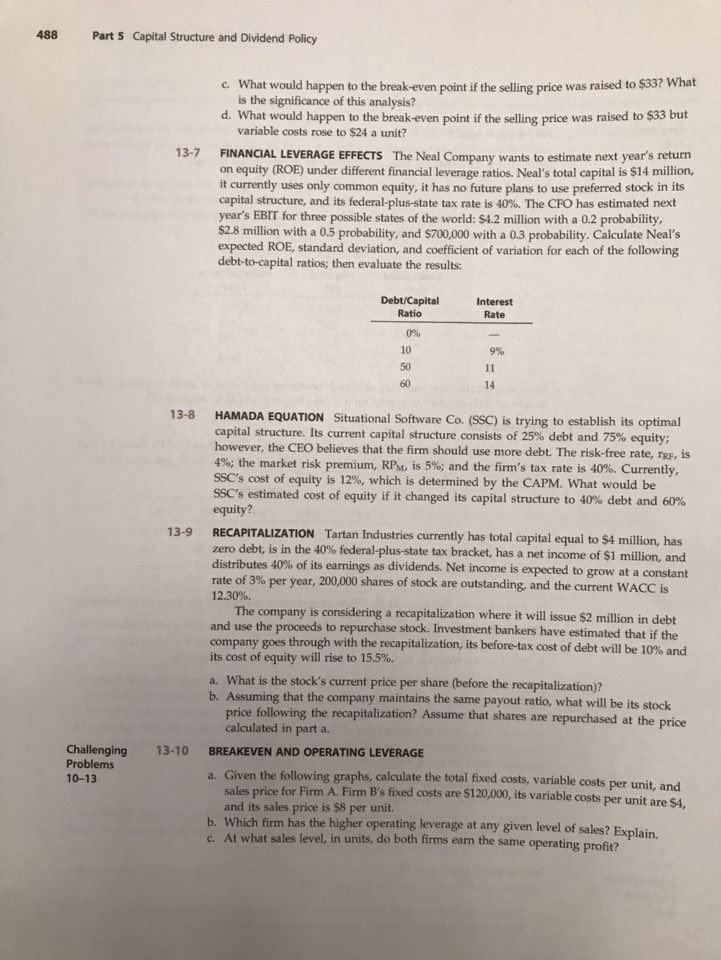 Question 13 (10 points) Go to Problem 13-9 on page 488 to