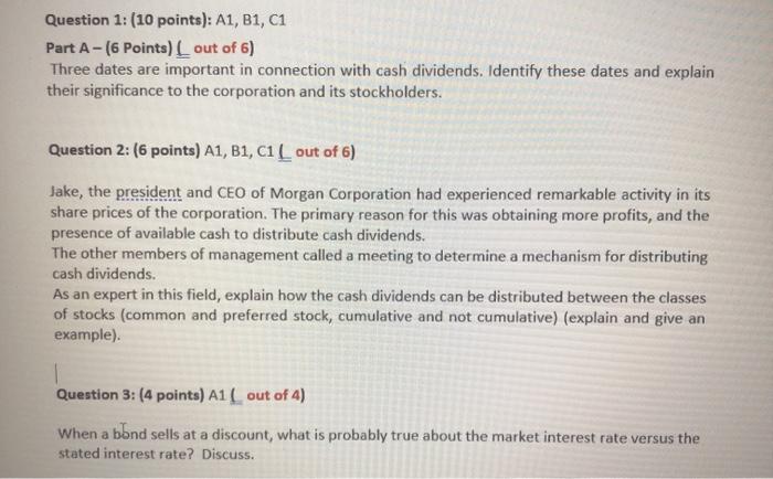  Question 1: (10 points): A1, B1, C1 Part A - (6