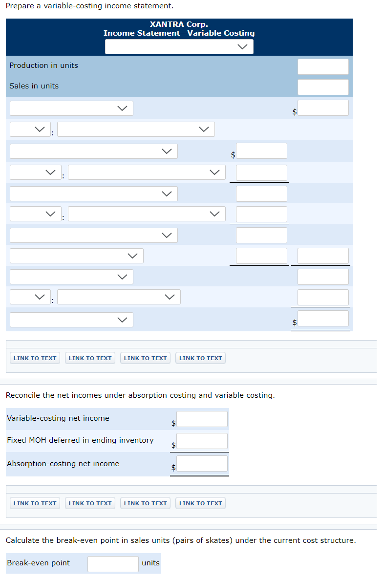 skates. The operating results for 2020 are as follows: Units produced Units