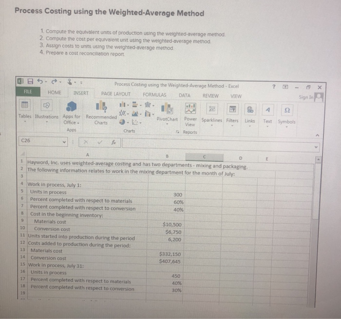  Process Costing using the Weighted-Average Method 1. Compute the equivalent units