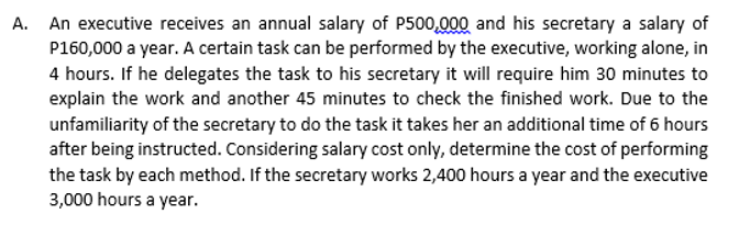 Show your complete solution. A. An executive receives an annual salary of