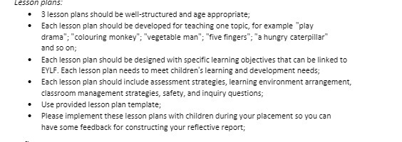  Lesson plans: 3 lesson plans should be well-structured and age appropriate;